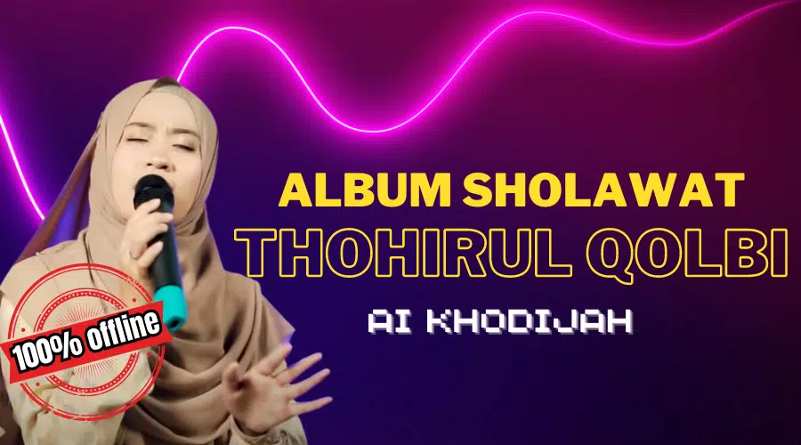 Thohirul Qolbi-Ai khodijah Screenshots
