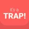 It's a TRAP! - Block Enemy