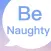 Be Naughty - local hookups app