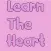 Learn The Heart