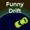 Funny Drift