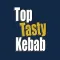 Top Tasty Kebab.