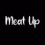 Meat Up