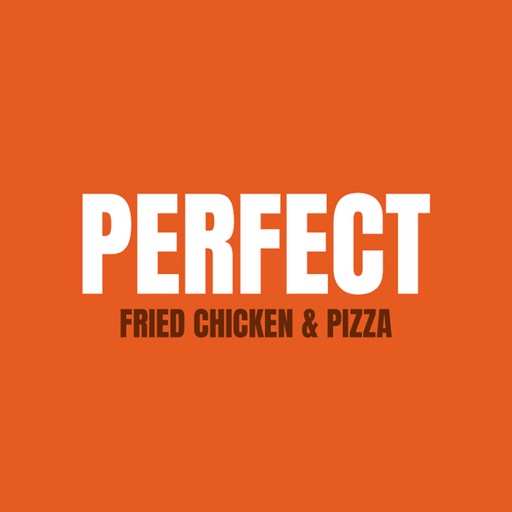 Perfect Fried Chicken & Pizza