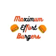 Maximum Effort Burgers
