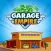 Garage Empire - Idle Tycoon