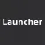 Launcher