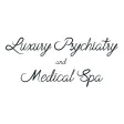 Luxury Psychiatry and Medical Luxury Psychiatry and Medical