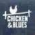 Chicken and Blues