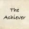 The Achiever