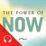 Power of Now - Audio