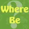 Where Be - Find Your Stuff