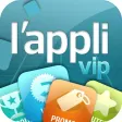 L'Appli VIP by adVIP.fr