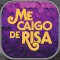 Me caigo de risa