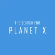 The Search for Planet X
