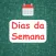 Dias da Semana