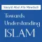 Understanding Islam - Maududi