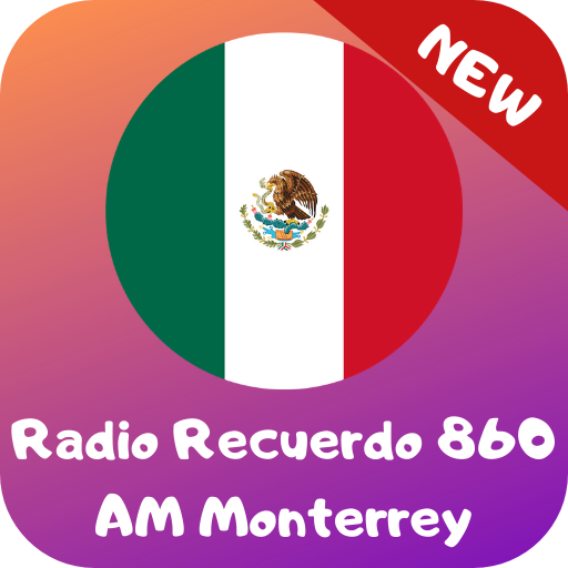 radio recuerdo 860 am monterre