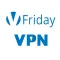 Friday VPN