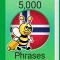 Learn Norwegian - 5000 Phrases