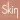 Skin Innovation
