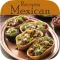 Mexican Recipes - 200+ Mexican Recipes Collection