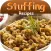 Stuffing Recipes - 200+ Stuffing Or Dressing Recipes with Chicken,Fruit ,Italian Sausage,Vegetable,Mushroom,Pork,Corn,Meatballs