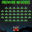 Firework Invaders Firework Invaders