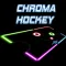 Chroma Hockey
