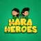 Hara Heroes
