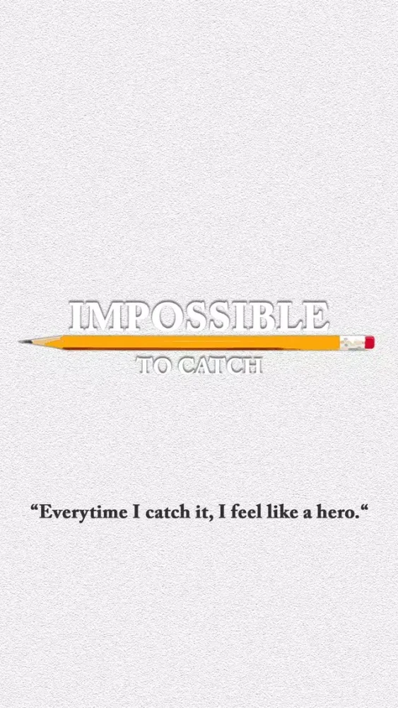 Impossible To Catch স্ক্রিনশট