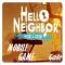 Hello Neighbor Mobile app hide & seek game hint