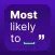 Most Likely To ___ Exposed