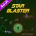 Star Blaster : Space Game