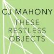Restless Objects Restless Objects
