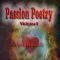 Passion Poetry: Volume I