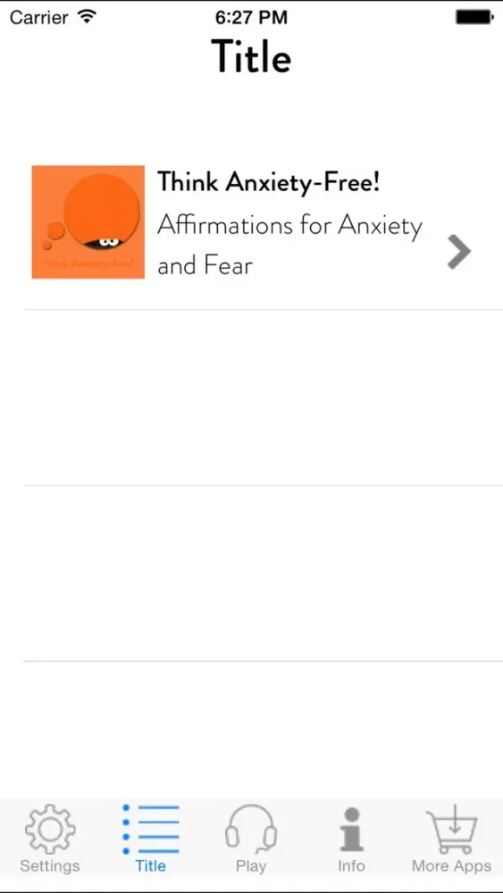Tangkapan skrin Think Anxiety-Free! Affirmations for Anxiety and Fear