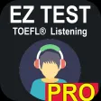 EZ Test - TOEFL® Listening PRO