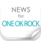 OORニュースまとめ速報 for ONE OK ROCK(ワンオク)