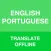 Portuguese Translator Offline