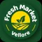 Fresh Market Vellore