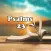 Psalms 23 and others