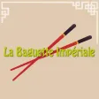 La Baguette Imperiale