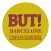 But! Barcelone