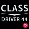 CLASS DRIVER 44