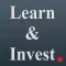 Learn & Invest