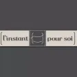 L'Instant Pour Soi