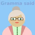 Proverbs Game - Gramma Said