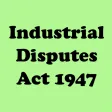 Industrial Disputes Act 1947 India