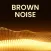 Brown Noise App